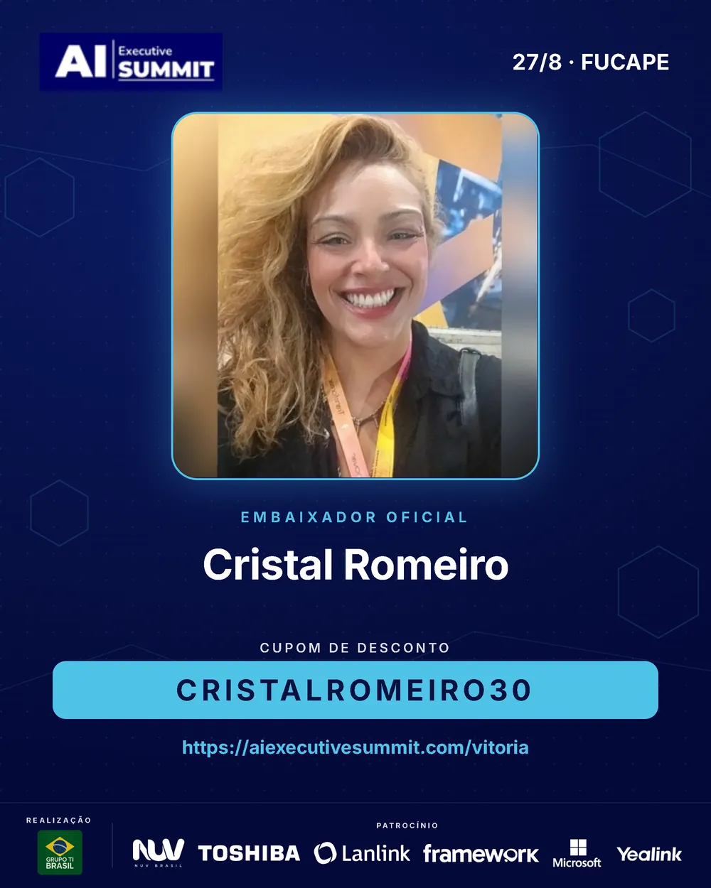 Embaixador Cristal Romeiro — AI Executive Summit Vitória 2026