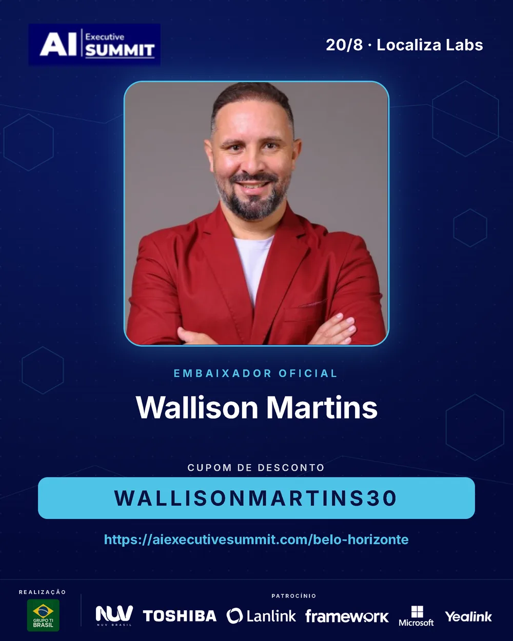 Embaixador Wallison Martins — AI Executive Summit Belo Horizonte 2026