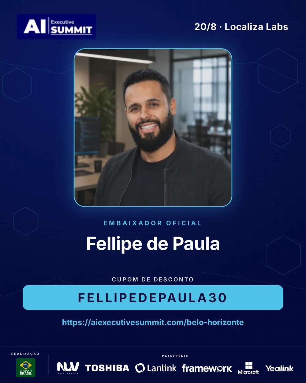 Embaixador Fellipe de Paula — AI Executive Summit Belo Horizonte 2026