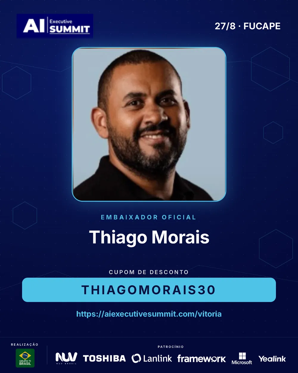 Embaixador Thiago Morais — AI Executive Summit Vitória 2026