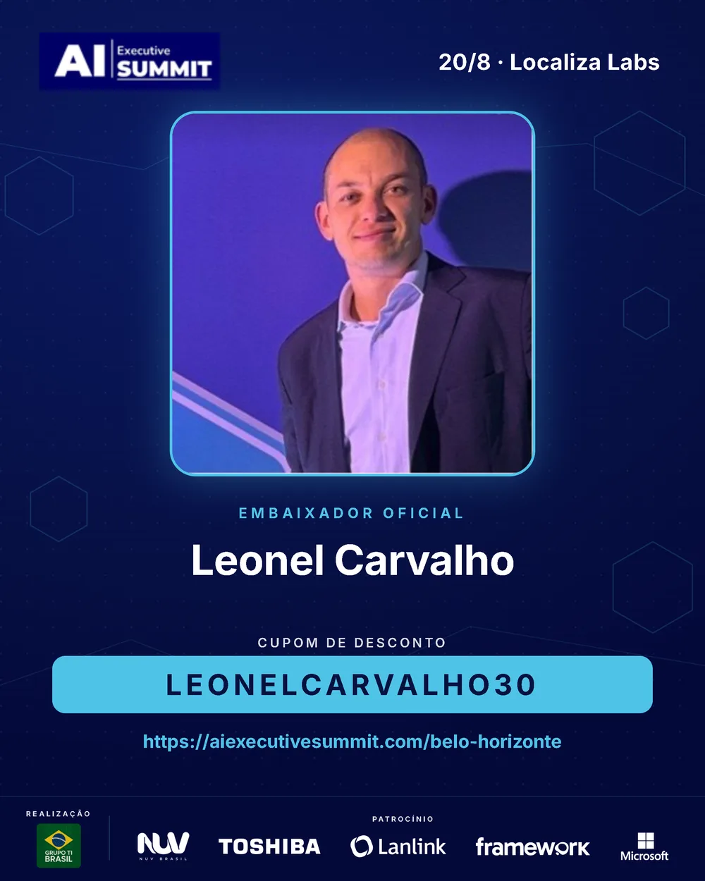Embaixador Leonel Carvalho — AI Executive Summit Belo Horizonte 2026