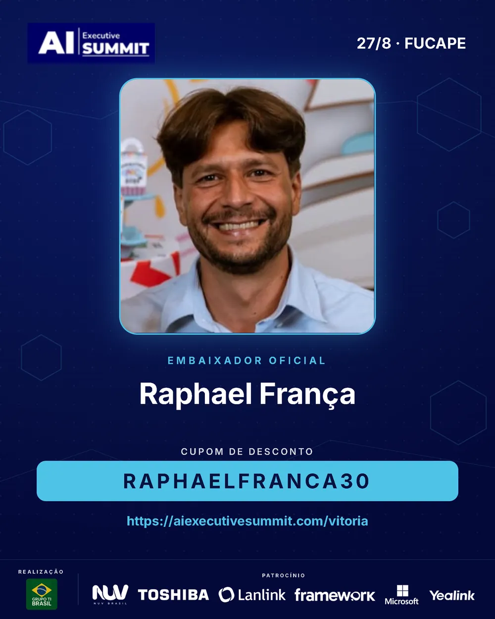Embaixador Raphael França — AI Executive Summit Vitória 2026
