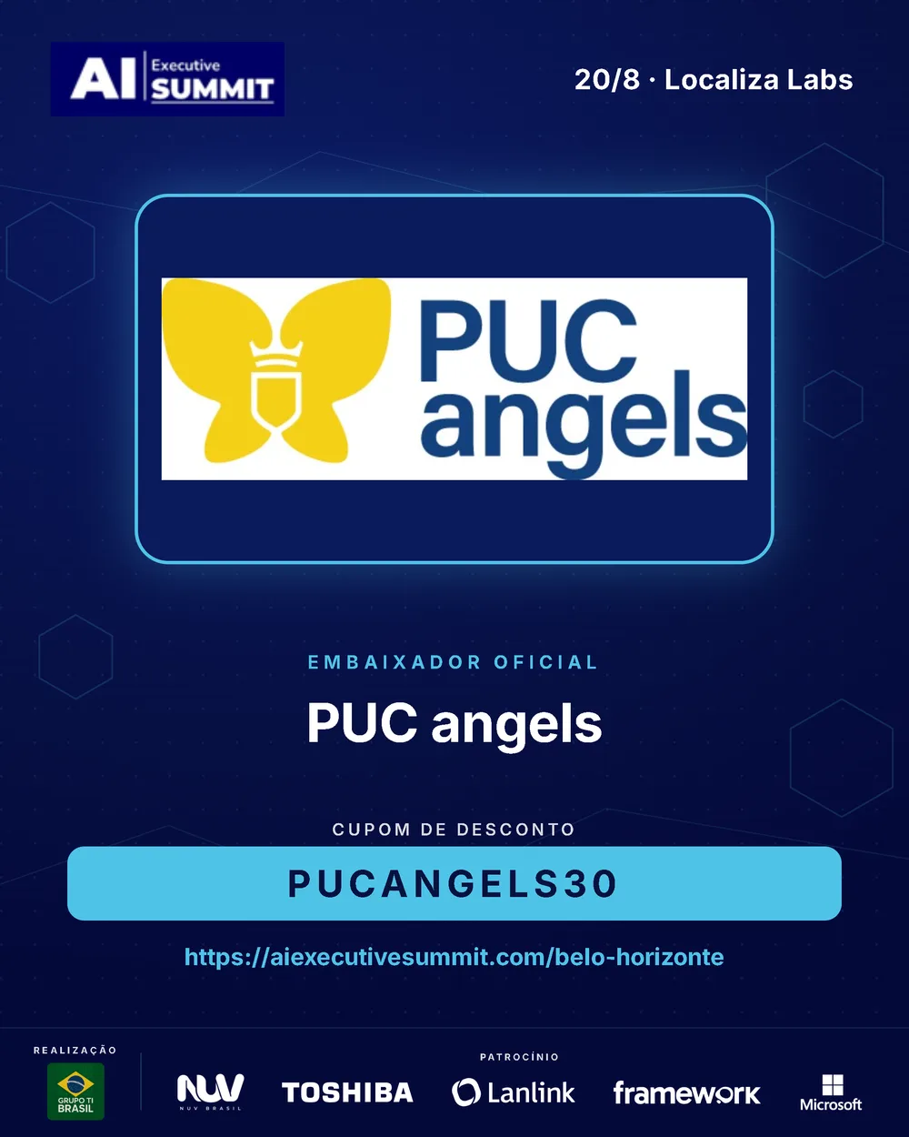 Embaixador PUC Angels — AI Executive Summit Belo Horizonte 2026