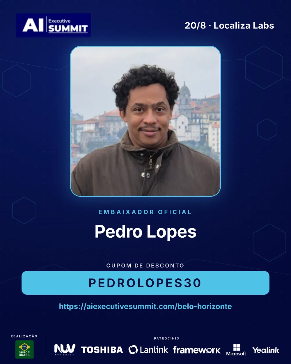 Embaixador Pedro Lopes — AI Executive Summit Belo Horizonte 2026