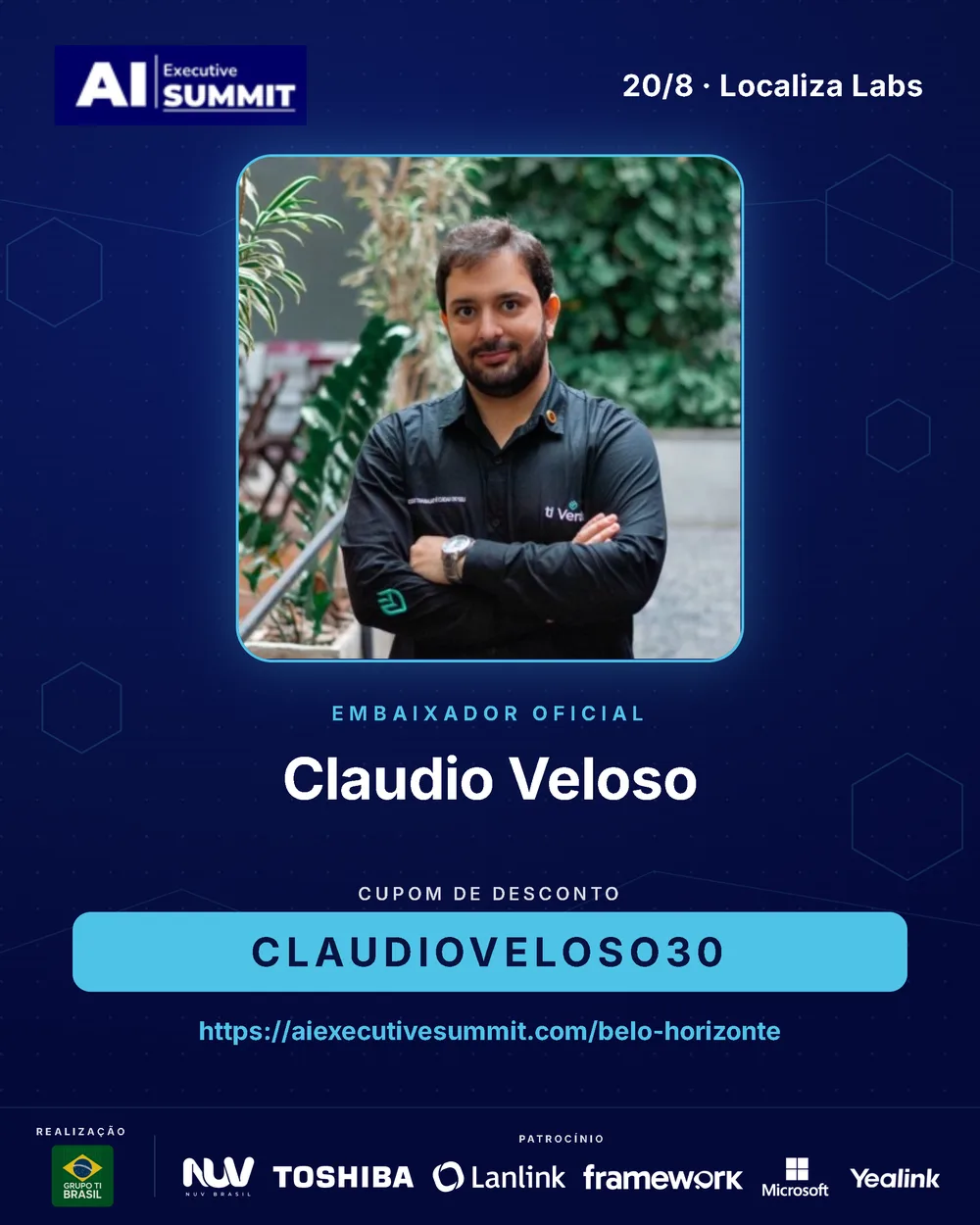Embaixador Claudio Veloso — AI Executive Summit Belo Horizonte 2026