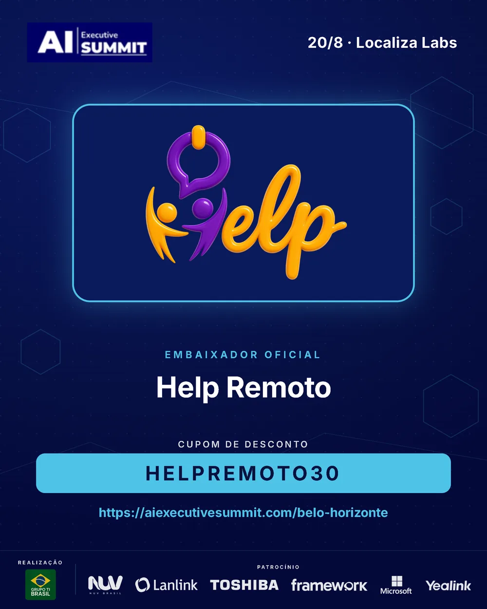 Embaixador Help Remoto — AI Executive Summit Belo Horizonte 2026
