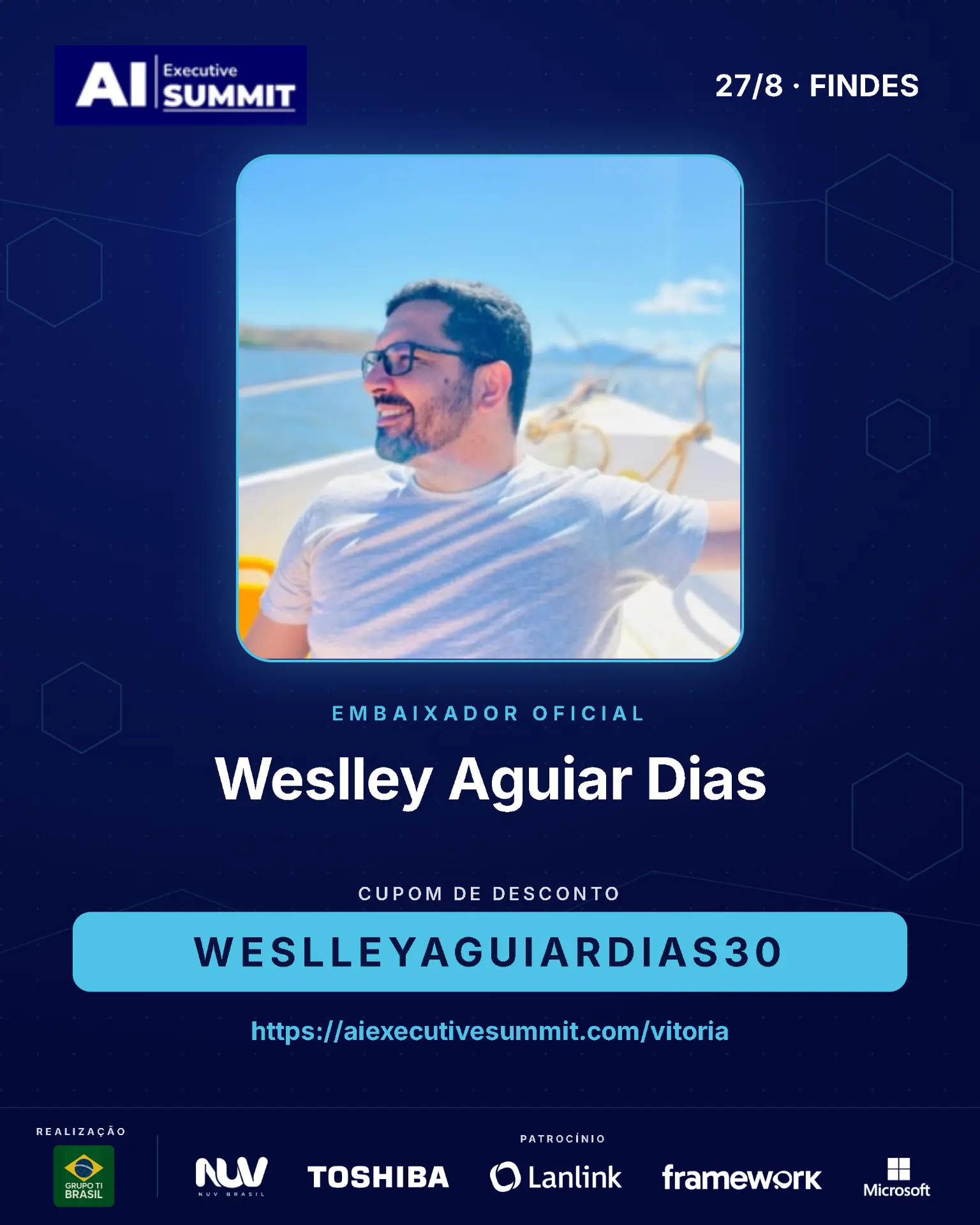 Embaixador Weslley Aguiar Dias — Vitória