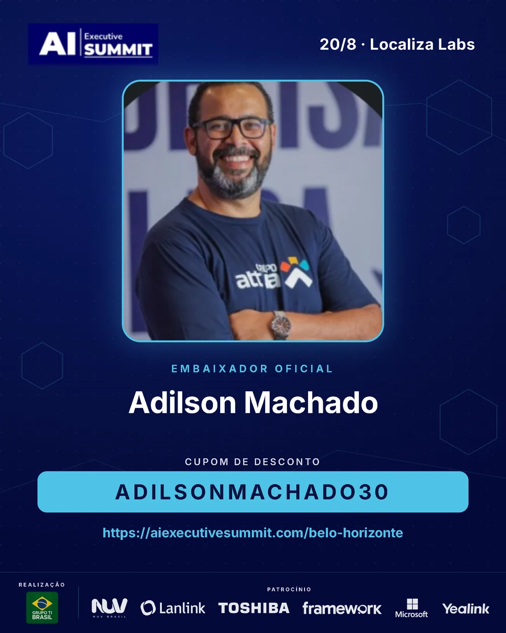 Embaixador Adilson Machado — AI Executive Summit Belo Horizonte 2026