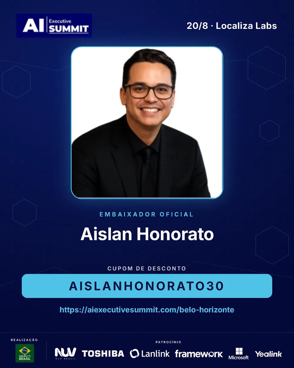 Embaixador Aislan Honorato — AI Executive Summit Belo Horizonte 2026